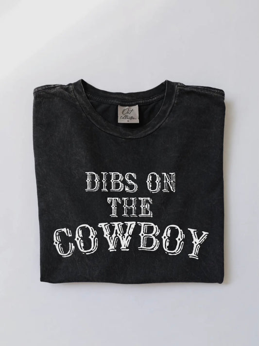 Dibs On The Cowboy T-Shirt